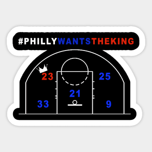 Philly Wants the King Sticker